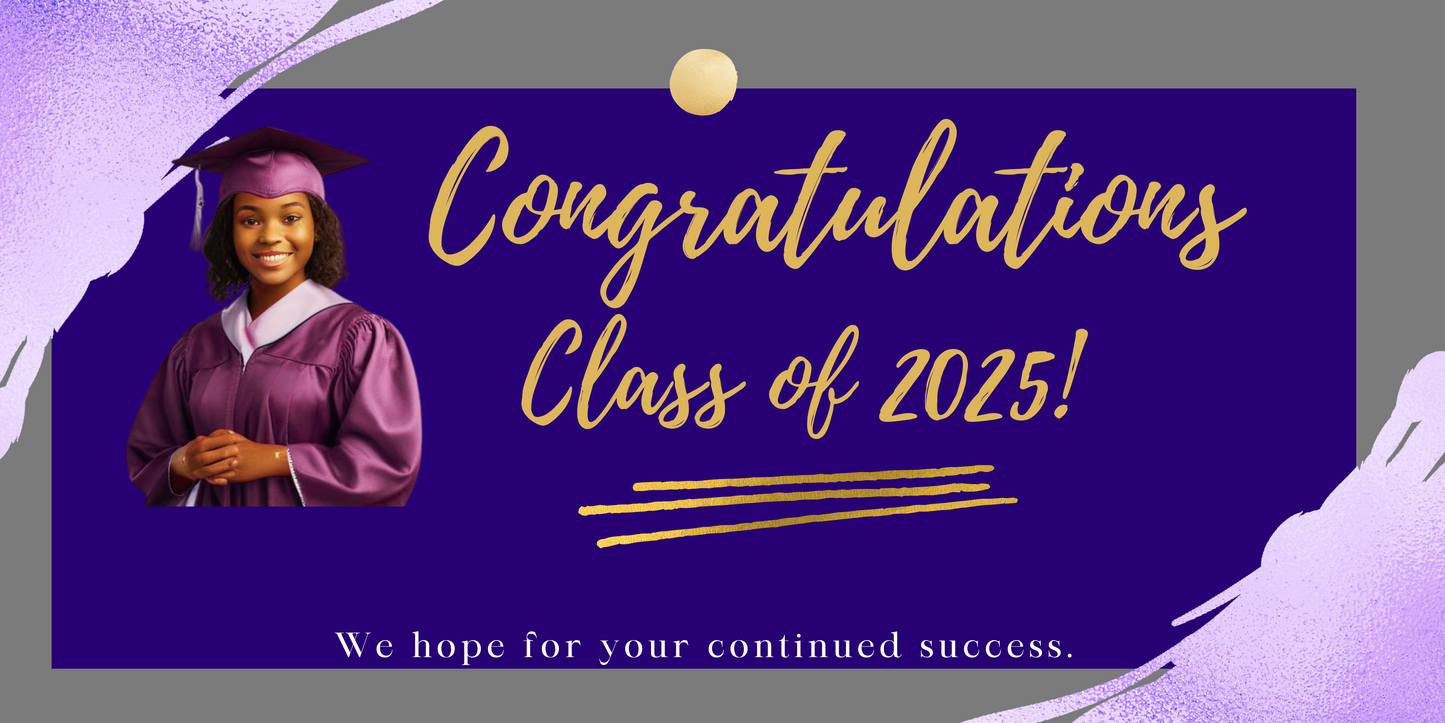 Stock Congratulations Class Of 2025 Banner- Just Add A Photo