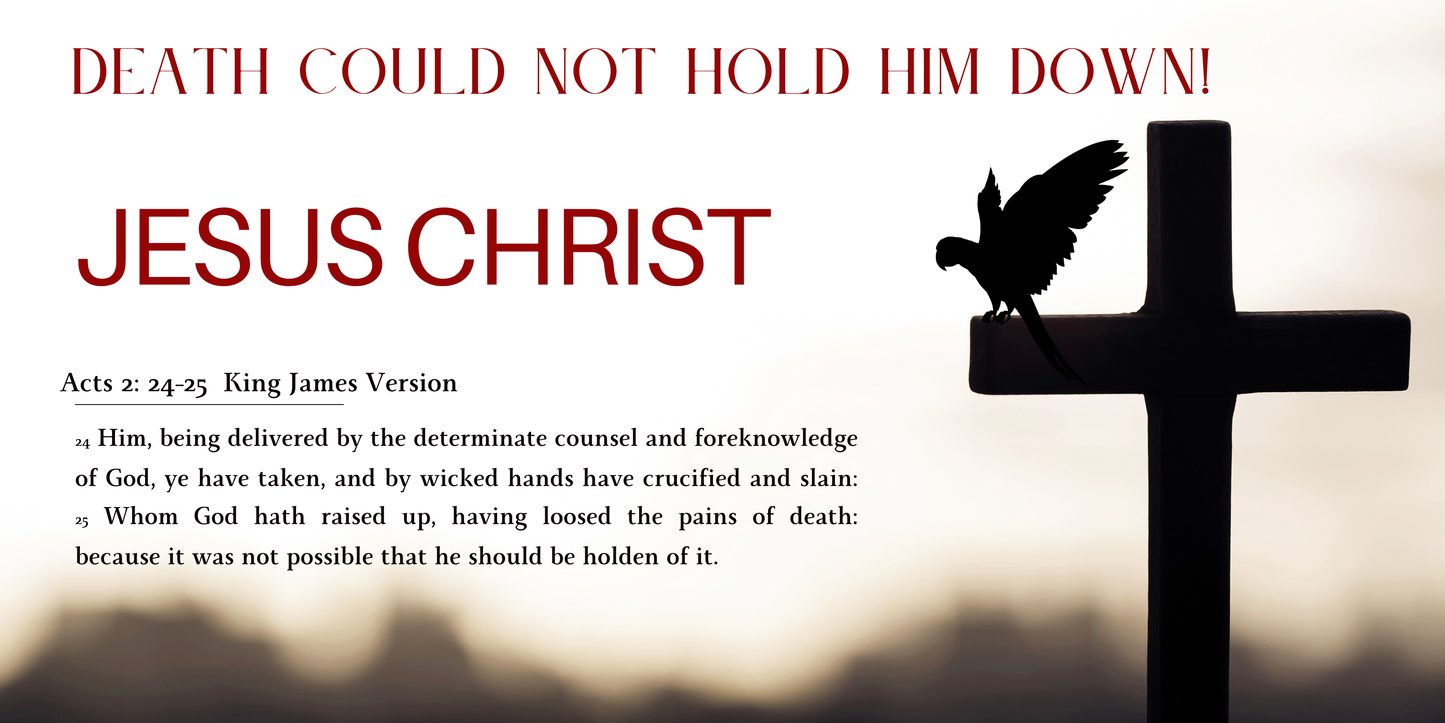 Death Could Not Hold Him Down! Banner