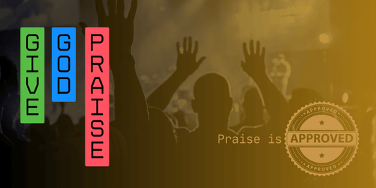 Give God The Praise Banner