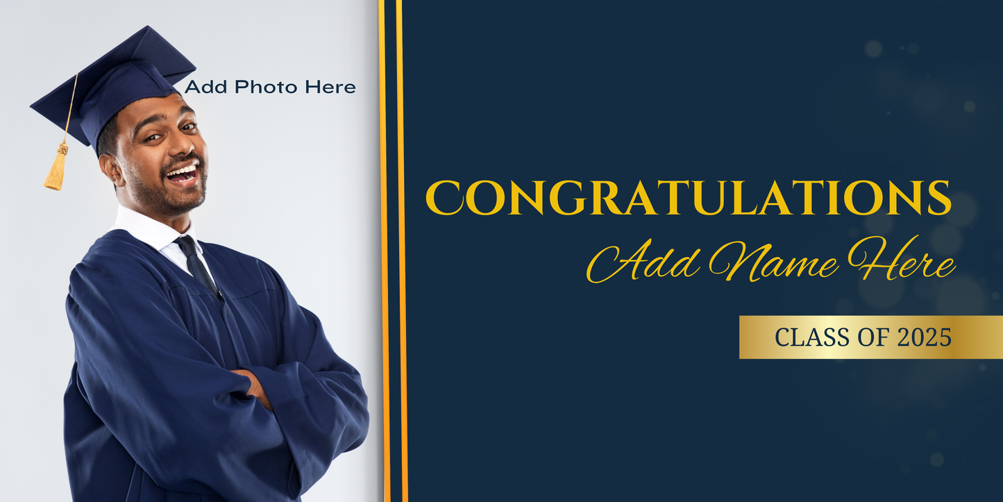 Navy and Gold Simple Segmented Graduation Congratulations Class of 2025 Banner - Add Photo